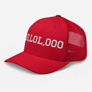 $10,LOL,000 Belichoke Trucker Hat – Multiple Colors