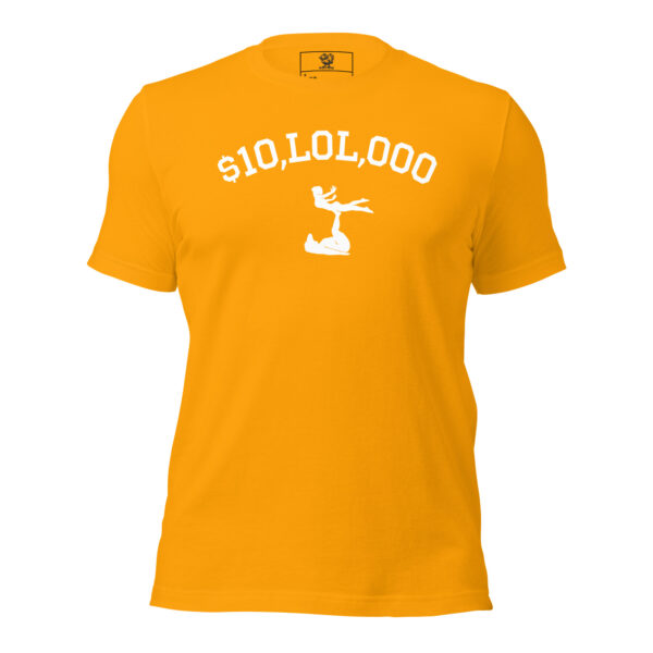 $10,LOL,000 Belichoke T-Shirt - Multiple Colors - Image 19