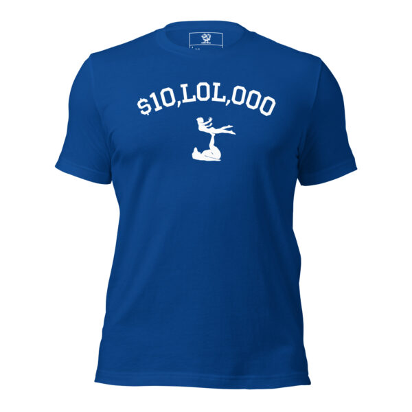 $10,LOL,000 Belichoke T-Shirt - Multiple Colors - Image 7